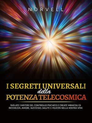 cover image of I Segreti Universali della  Potenza Telecosmica (Tradotto)